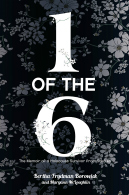 One of the Six:&nbsp;The Memoir of a Holocaust Survivor from Sokółka 