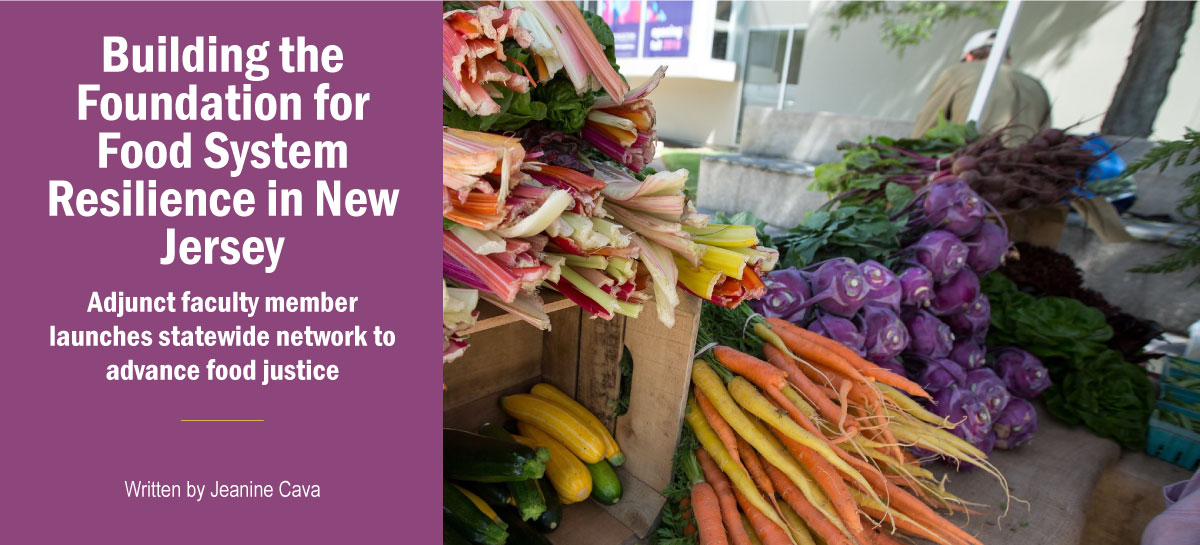 Building the foundation for food system resilience in New Jersey Building the foundation for food system resilience in New Jersey